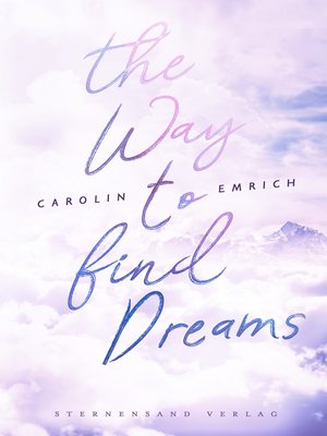 cover image of The way to find dreams